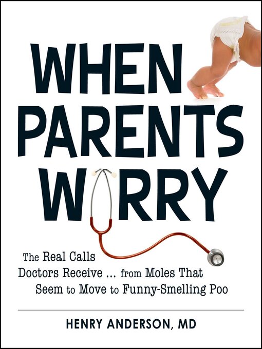 Title details for When Parents Worry by Henry Anderson - Available